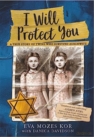 I Will Protect You - Eva Mozes Kor Danica [KSIĄŻKA]