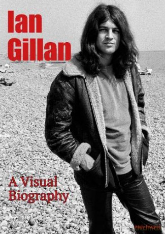 Ian Gillan A Visual Biography - Andy Francis [KSIĄŻKA]