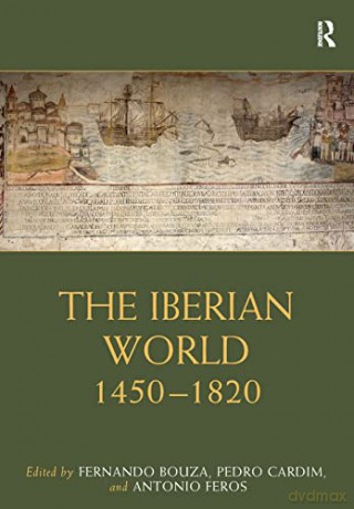 Iberian World - Fernando Bouza [KSIĄŻKA]