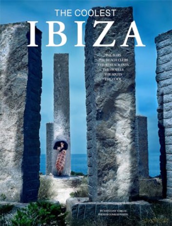 Ibiza The Coolest - Conrad White [KSIĄŻKA]