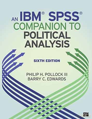 Ibm Spss Companion To Political Analysis - Philip H. Pollock [KSIĄŻKA]