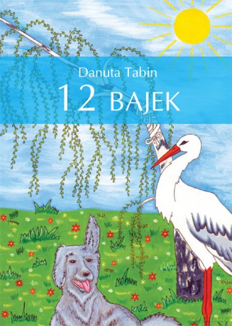 12 Bajek - Tabin Danuta [KSIĄŻKA]