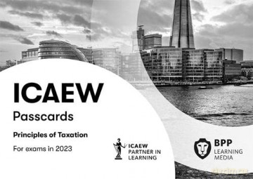 Icaew Principles Of Taxation - Bpp Learning Media [KSIĄŻKA]
