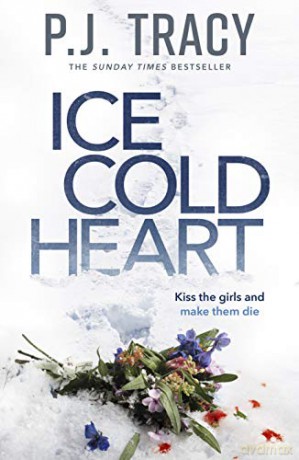 Ice Cold Heart - P. J. Tracy [KSIĄŻKA]