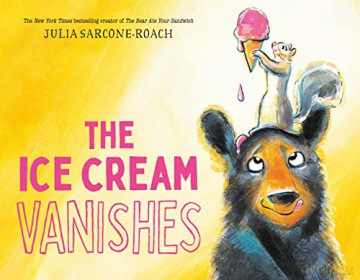 Ice Cream Vanishes - Julia Sarcone-Roach [KSIĄŻKA]