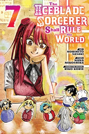 Iceblade Sorcerer Shall Rule The World 7 - Norihito Sasaki [KSIĄŻKA]