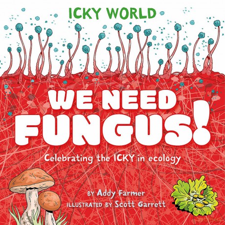 Icky World We Need Mould [KSIĄŻKA]