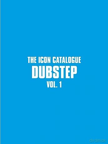 Icon Catalogue Dubstep Vol 1 [KSIĄŻKA]
