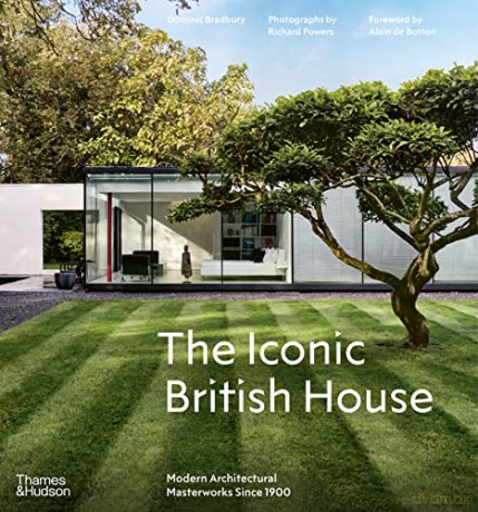 Iconic British House - Dominic Bradbury [KSIĄŻKA]