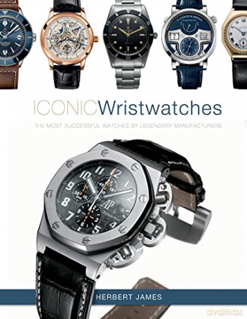 Iconic Wristwatches - James Herbert [KSIĄŻKA]