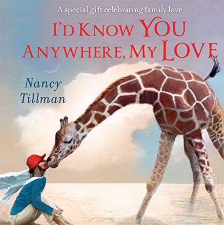Id Know You Anywhere My Love - Nancy Tillman [KSIĄŻKA]