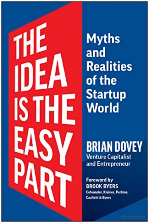 Idea Is The Easy Part - Brian Dovey [KSIĄŻKA]