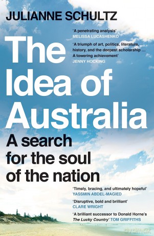 Idea Of Australia - Julianne Schultz [KSIĄŻKA]