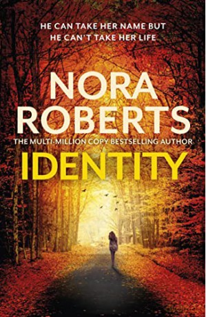 Identity - Nora Roberts [KSIĄŻKA]