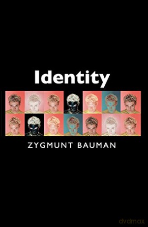 Identity: Coversations With Benedetto Ve - Zygmunt Bauman [KSIĄŻKA]
