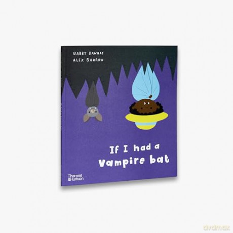 If I Had A Vampire Bat - Gabby Dawnay [KSIĄŻKA]