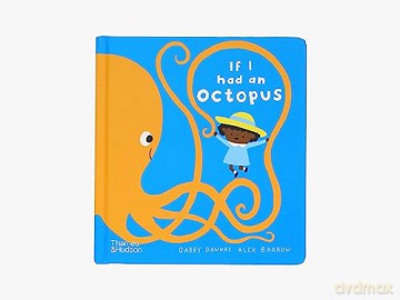 If I Had An Octopus - Gabby Dawnay [KSIĄŻKA]