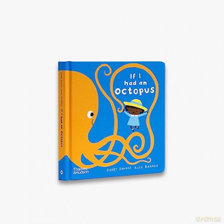 If I Had An Octopus - Gabby Dawnay [KSIĄŻKA]