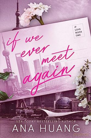 If We Ever Meet Again - Ana Huang [KSIĄŻKA]