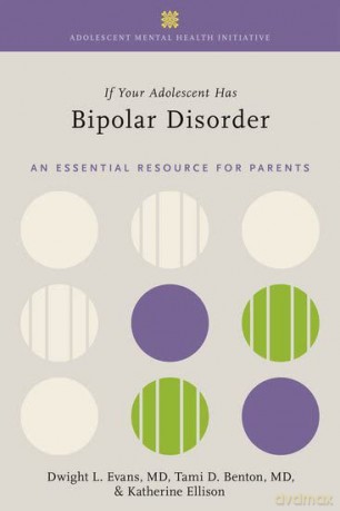 If Your Adolescent Has Bipolar Disorder [KSIĄŻKA]