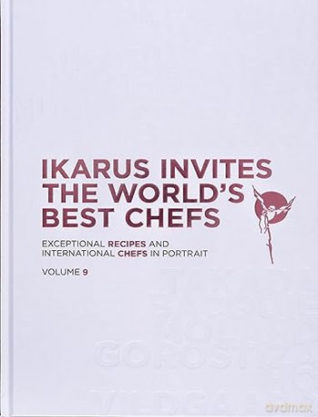Ikarus Invites The Worlds Best Chefs - Martin Klein [KSIĄŻKA]