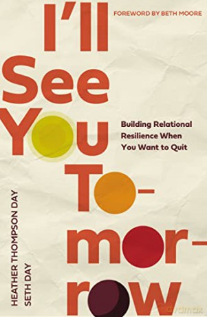 Ill See You Tomorrow Building Relational - Heather Day [KSIĄŻKA]