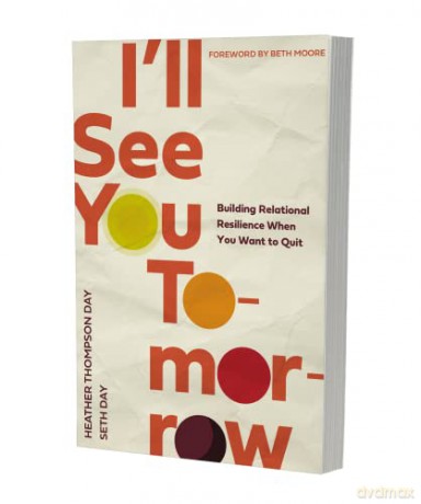 Ill See You Tomorrow Building Relational - Heather Day [KSIĄŻKA]