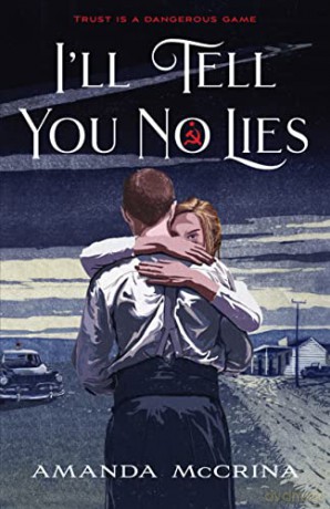 Ill Tell You No Lies - Amanda Mccrina [KSIĄŻKA]