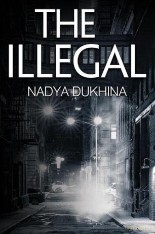 Illegal - Nadya Dukhina [KSIĄŻKA]