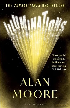 Illuminations - Alan Moore [KSIĄŻKA]