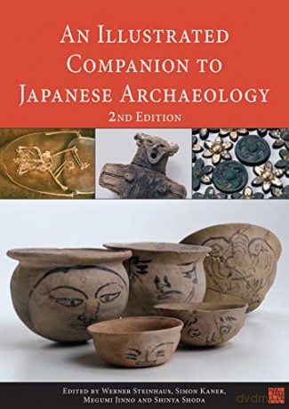 Illustrated Companion To Japanese Archae - Werner (E Steinhaus [KSIĄŻKA]