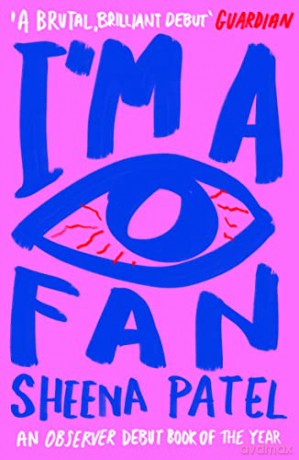 Im A Fan - Sheena Patel [KSIĄŻKA]