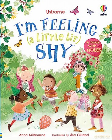Im Feeling A Little Bit Shy - Anna Milbourne [KSIĄŻKA]
