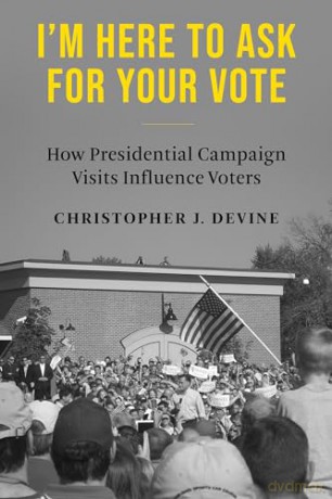 Im Here To Ask For Your Vote - Christopher Devine [KSIĄŻKA]