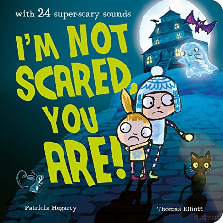 Im Not Scared Are You Sound Book - Patricia Hegarty [KSIĄŻKA]