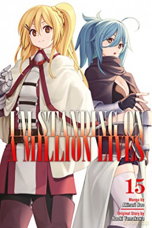 Im Standing On A Million Lives 15 - Naoki [KSIĄŻKA]