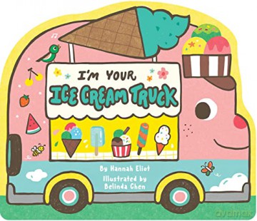 Im Your Ice Cream Truck - Hannah Eliot [KSIĄŻKA]