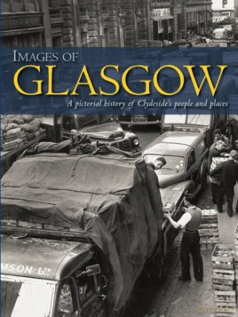 Images Of Glasgow - Glasgow Times [KSIĄŻKA]