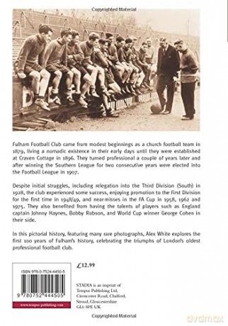 Images Of Sport Fulham Fc 18791979 - Alex White [KSIĄŻKA]