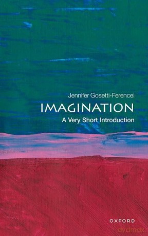 Imagination - J Gosetti-Ferencei [KSIĄŻKA]