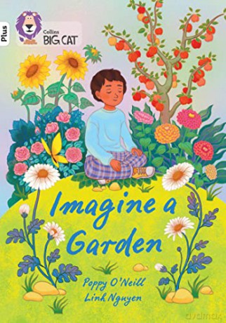 Imagine A Garden Band 10+ White Plus - Poppy Oneill [KSIĄŻKA]