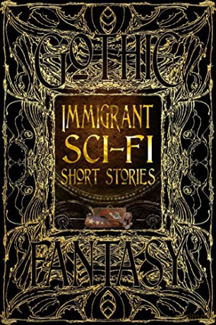 Immigrant Scifi Short Stories [KSIĄŻKA]