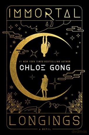 Immortal Longings - Chloe Gong [KSIĄŻKA]