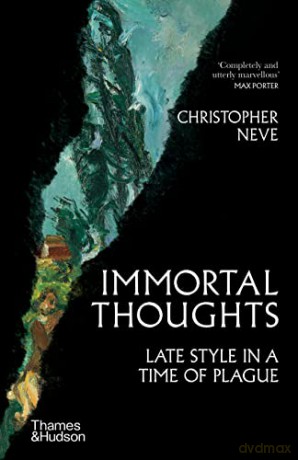 Immortal Thoughts - Christopher Neve [KSIĄŻKA]