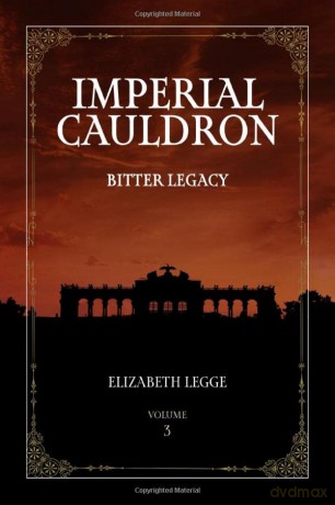 Imperial Cauldron - Elizabeth Legge [KSIĄŻKA]