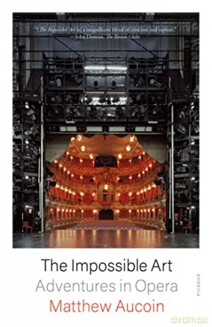 Impossible Art - Matthew Aucoin [KSIĄŻKA]
