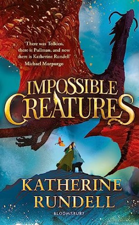 Impossible Creatures - Katherine Rundell [KSIĄŻKA]