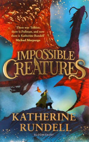 Impossible Creatures - Katherine Rundell [KSIĄŻKA]