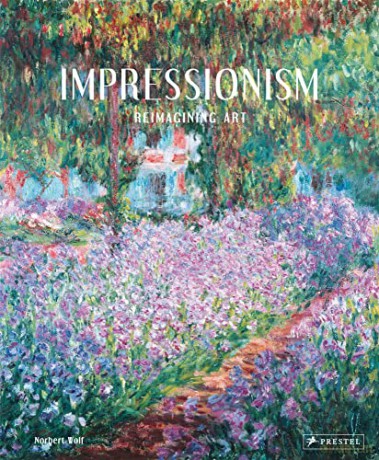 Impressionism - Norbert Wolf [KSIĄŻKA]