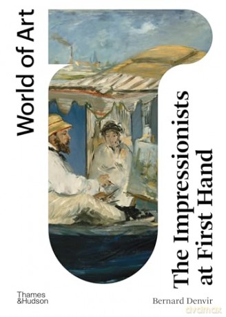 Impressionists At First Hand - Bernard (Ed) Denvir [KSIĄŻKA]